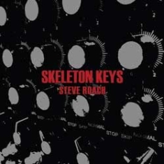 Steve Roach - Skeleton Keys i gruppen CD / Rock hos Bengans Skivbutik AB (1387366)