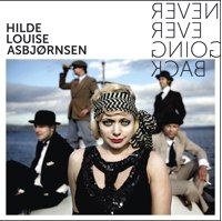 Asbjörnsen Hilde Louise - Never Ever Going Back i gruppen CD / Jazz/Blues hos Bengans Skivbutik AB (1387390)