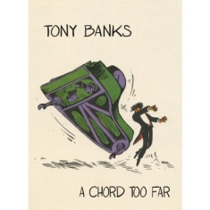 Banks Tony - A Chord Too Far: 4Cd Box Set Anthol