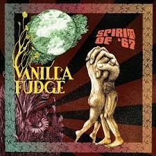 Vanilla Fudge - Spirit Of '67 i gruppen CD / Rock hos Bengans Skivbutik AB (1441556)
