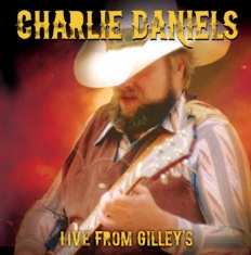 Charlie Daniels Band - Live From Gilley's