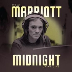 Marriott Steve - Midnight Of My Life