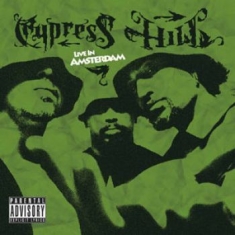 Cypress Hill - Live In Amsterdam