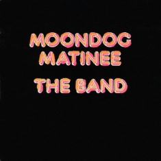 Band - Moondog Matinee (Vinyl)