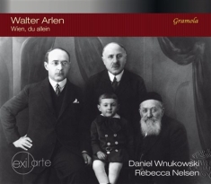 Arlen Walter - Wien, Du Allein