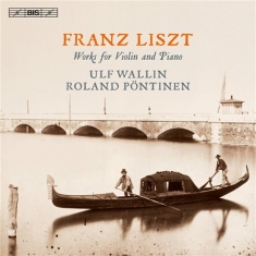 Liszt Franz - Works For Violin And Piano (Sacd)