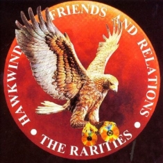Hawkwind Friends & Relations - Rarities