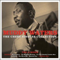 Waters Muddy - Chess Singles Collection