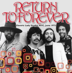 Return To Forever - Electric Lady Studio, Nyc, 1975