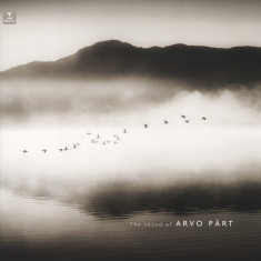 Various - Arvo Pärt - The Soun - The Sound Of Arvo Pärt