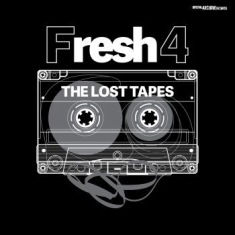 Fresh 4 - Lost Tapes
