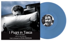 MORRICONE ENNIO - I Pugni In Tasca (Blue Vinyl)