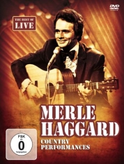 Haggard Merle - Country Performances