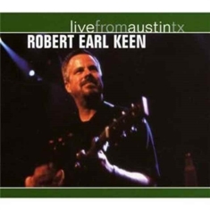 Keen Robert Earl - Live From Austin, Tx
