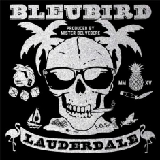 Bleubird - Lauderdale
