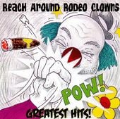 Reach Around Rodeo Clowns - Greatest Hits i gruppen CD / Rock hos Bengans Skivbutik AB (1533014)