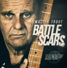 Trout Walter - Battle Scars