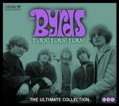 Byrds The - Turn! Turn! Turn! The Byrds Ultimate Col