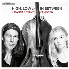 Henryson Katarina Svante - High, Low Or In Between