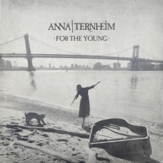 Anna Ternheim - For The Young (Digi)