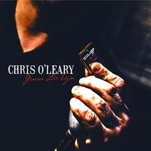 O'leary Chris - Gonna Die Tryin' i gruppen CD / Jazz/Blues hos Bengans Skivbutik AB (1554256)