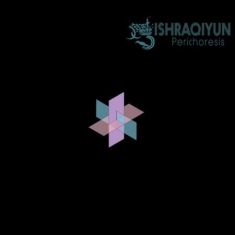 Secret Chiefs 3 / Ishraqiyun - Perichoresis