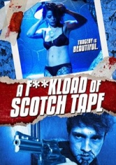 A F**Kload Of Scotch Tape - Film i gruppen ÖVRIGT / Musik-DVD & Bluray hos Bengans Skivbutik AB (1554311)