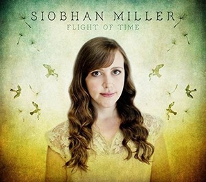 Miller Siobhan - Flight Of Time