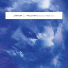 Foxx John & Harold Budd - Translucence/Drift Music