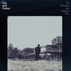 City And Colour - If I Should Go Before You in the group VINYL / Pop at Bengans Skivbutik AB (1554869)
