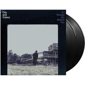 City And Colour - If I Should Go Before You