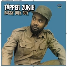 Zukie Tapper - Raggy Joey Boy