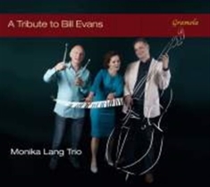 Monika Lang Trio - A Tribute To Bill Evans