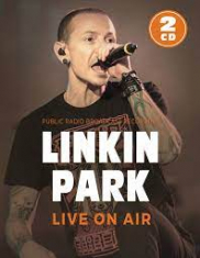 Linkin Park - Live On Air