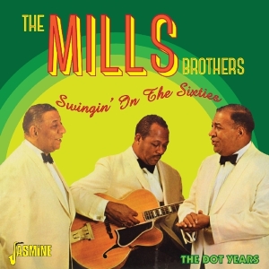 The Mills Brothers - Swingin' In The Sixties