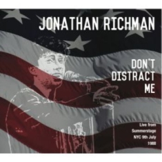 Richman Jonathan - Don't Distract Me