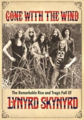 Lynyrd Skynyrd - Gone With The Wind  - Dvd Documenta