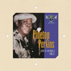 Pinetop Perkins - Live At Antone's Vol. 1