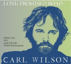 Carl Wilson - Long Promised Road ('81 Fm Broadcas