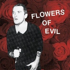 Flowers Of Evil - Flowers Of Evil i gruppen VINYL / Rock hos Bengans Skivbutik AB (1702215)