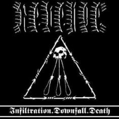 Revenge - Infiltration.Downfall.Death (Re-Iss