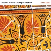 Parker William - Great Spirit i gruppen CD / Jazz/Blues hos Bengans Skivbutik AB (1705192)