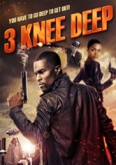 3 Knee Deep - Film i gruppen ÖVRIGT / Musik-DVD & Bluray hos Bengans Skivbutik AB (1705219)