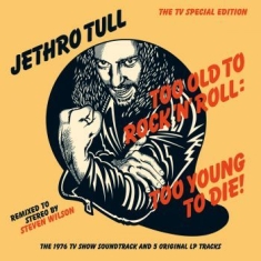 Jethro Tull - Too Old To Rock 'n' Roll: Too