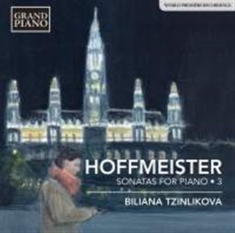 Hoffmeister F A - Sonatas For Piano, Vol. 3