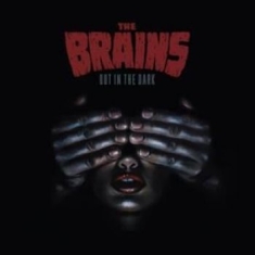 Brains The - Out In The Dark