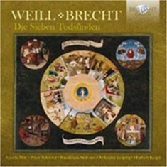 Weill / Brecht - Die Sieben Todsünden (The Seven Dea
