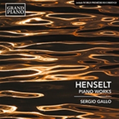 Henselt Adolf Von - Piano Works