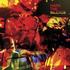 Silence The - Hark The Silence
