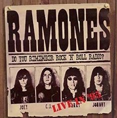 Ramones - Do You Remember Rock'n'roll Radio?